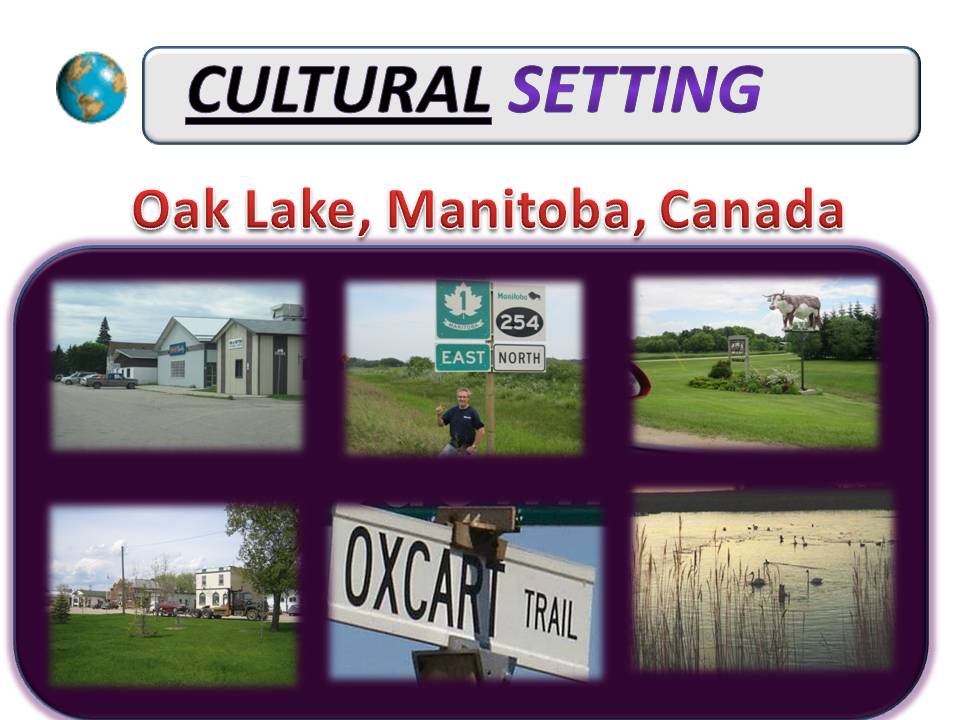 Cultural setting: Oak Lake